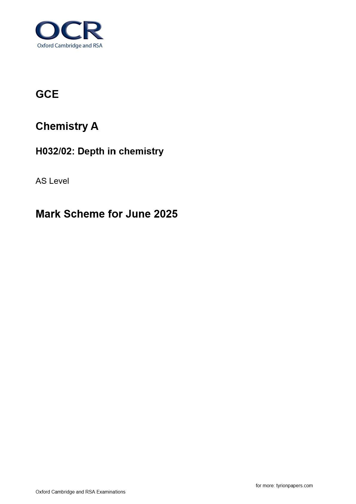 Preview image for OCR GCE Chemistry A H032/02: Depth in chemistry AS Level Mark Scheme for June 2025