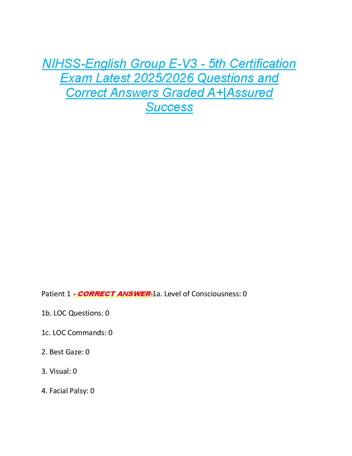 Preview of NIHSS-English Group E-V3 - 5th Certification  Exam Latest 2025/2026 Questions and  Correct Answers Graded A+|Assured  Success