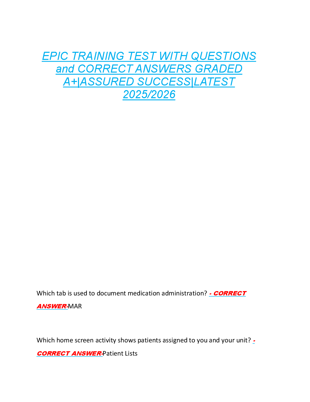 EPIC TRAINING TEST WITH QUESTIONS  and CORRECT ANSWERS GRADED  A+|ASSURED SUCCESS|LATEST  2025/2026