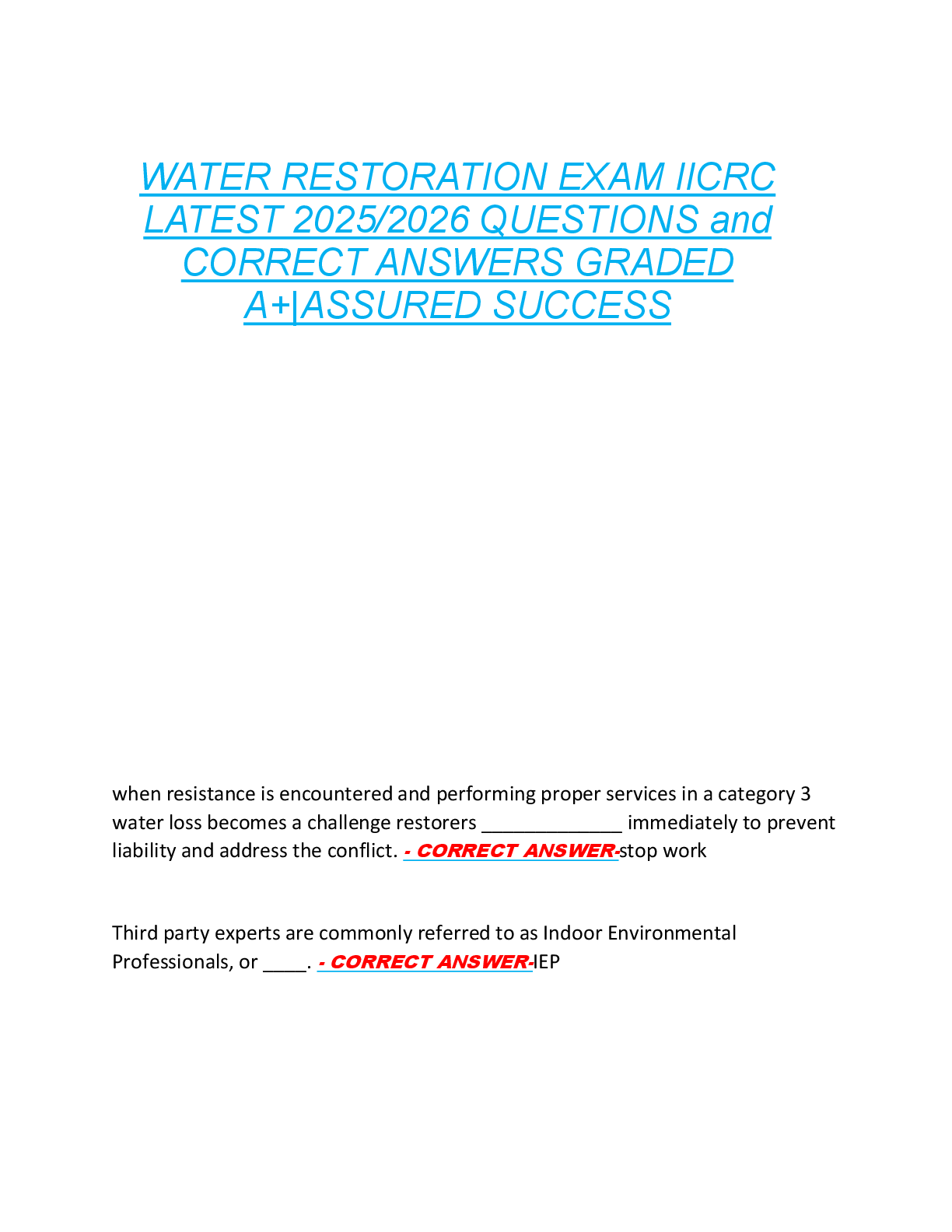 WATER RESTORATION EXAM IICRC  LATEST 2025/2026 QUESTIONS and  CORRECT ANSWERS GRADED  A+|ASSURED SUCCESS