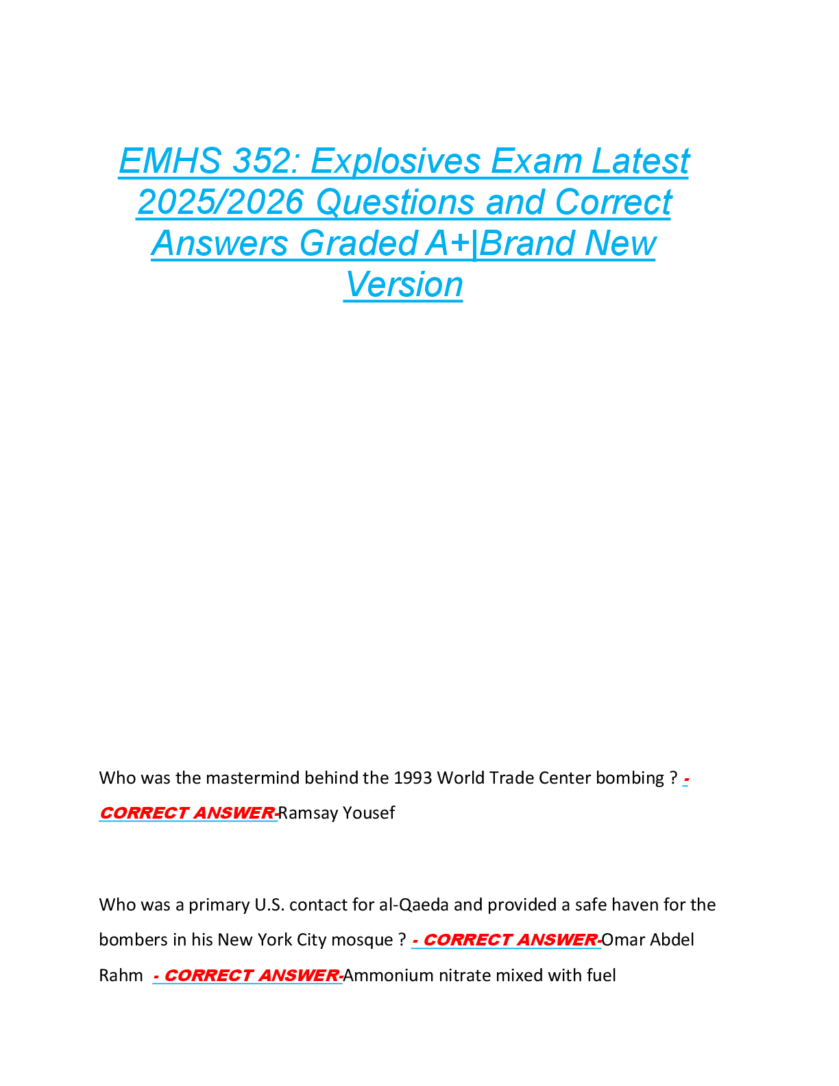 EMHS 352: Explosives Exam Latest  2025/2026 Questions and Correct  Answers Graded A+|Brand New  Version