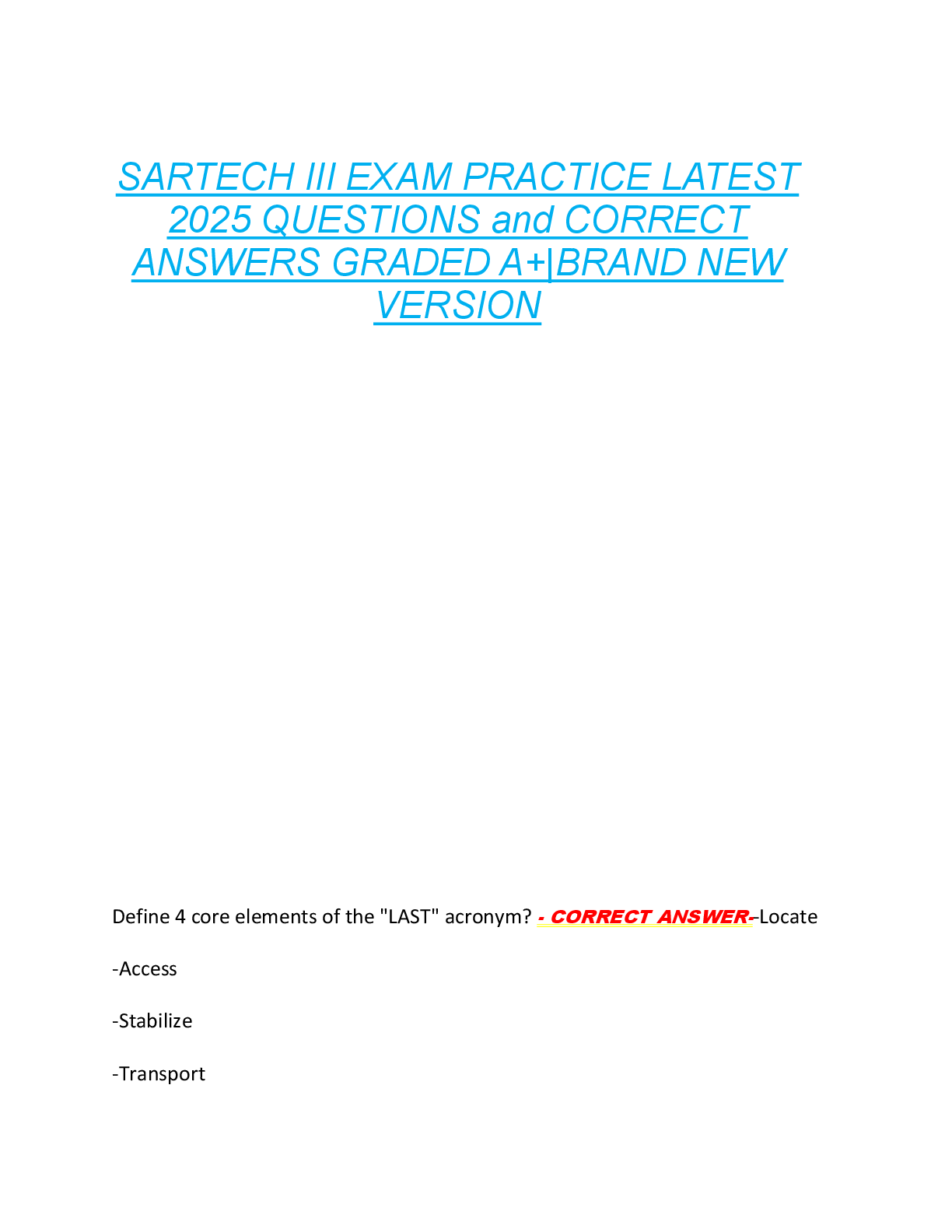SARTECH III EXAM PRACTICE LATEST  2025 QUESTIONS and CORRECT  ANSWERS GRADED A+|BRAND NEW  VERSION