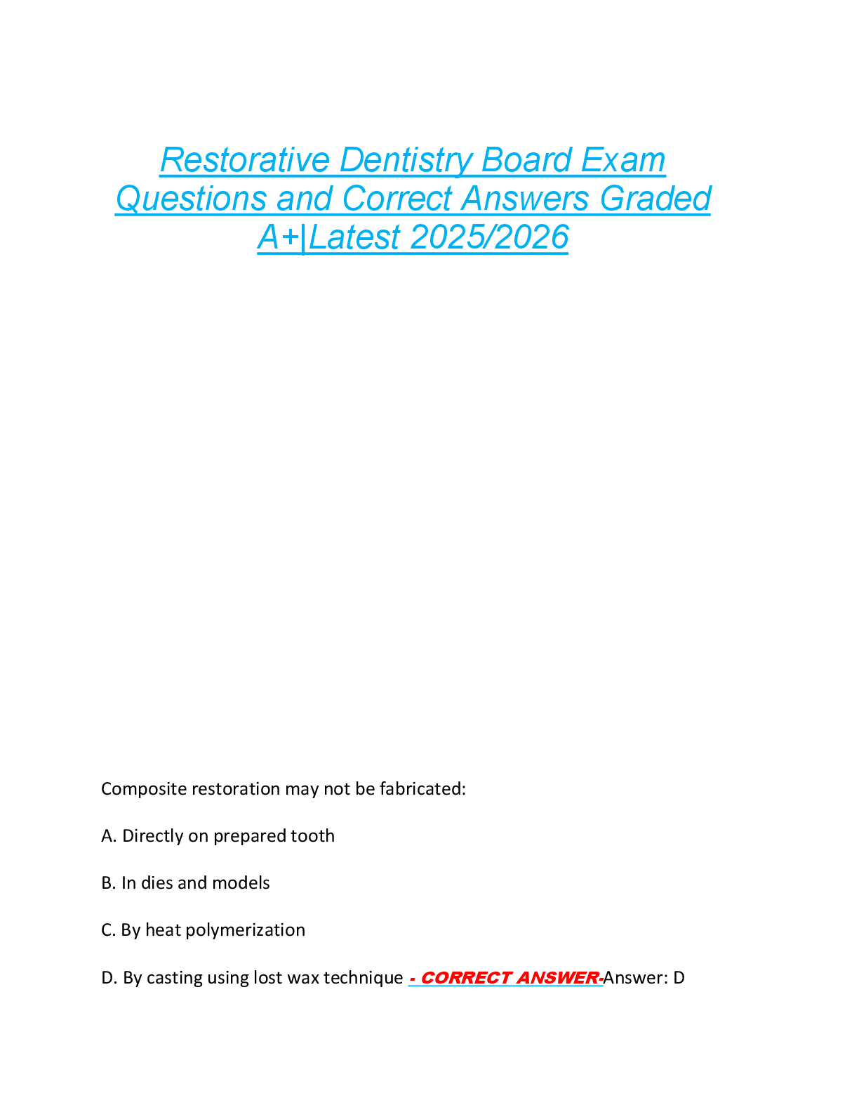 Restorative Dentistry Board Exam  Questions and Correct Answers Graded  A+|Latest 2025/2026