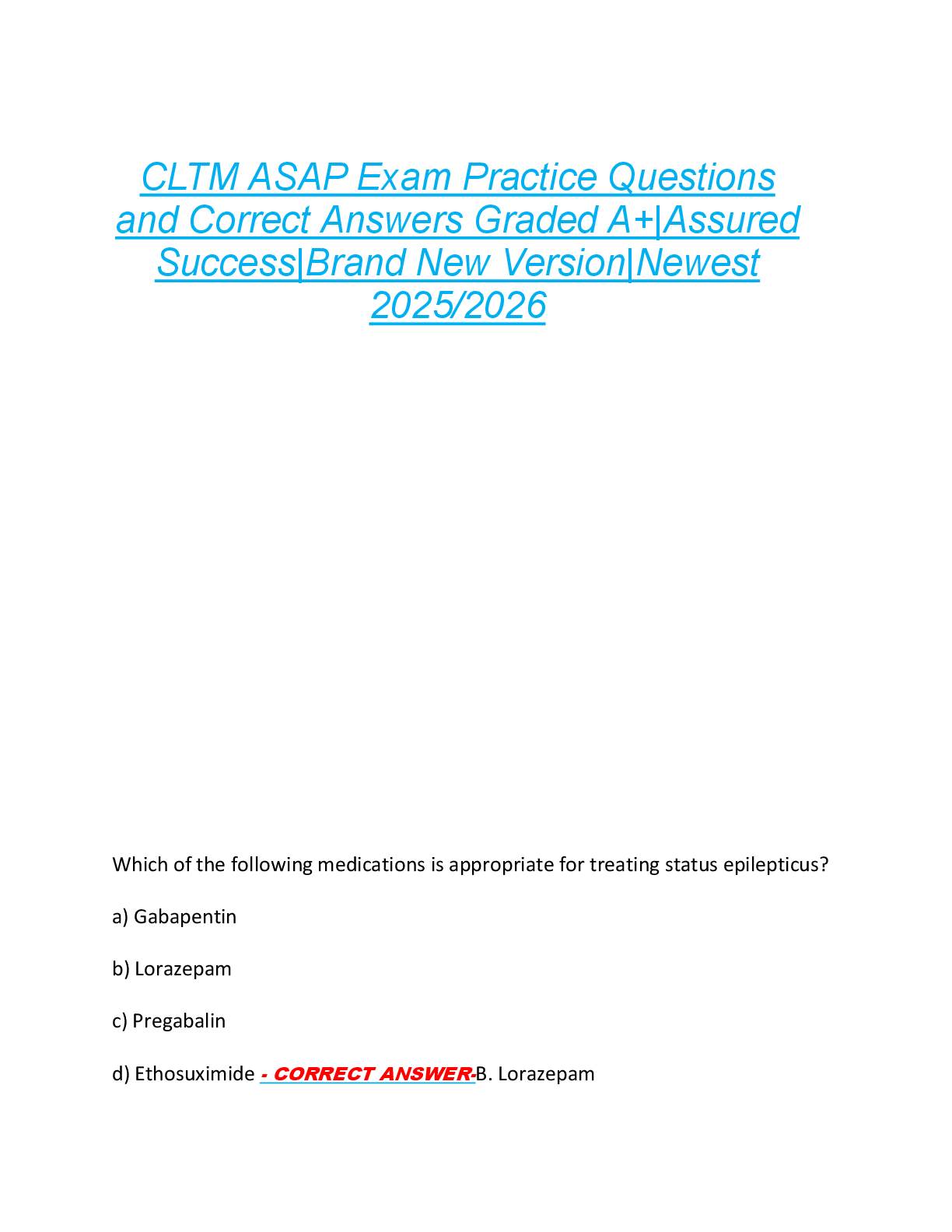 CLTM ASAP Exam Practice Questions  and Correct Answers Graded A+|Assured  Success|Brand New Version|Newest  2025/2026