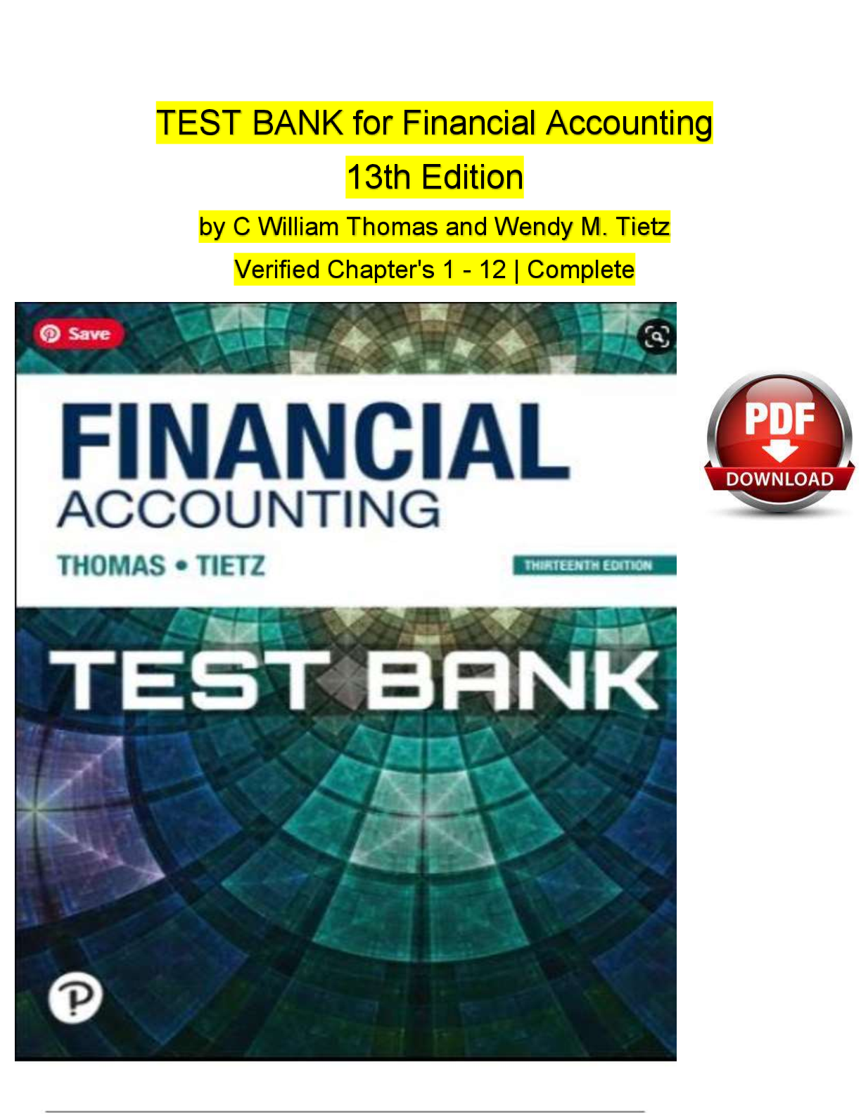 Preview image for TEST BANK for Financial Accounting 13th Edition by C William Thomas and Wendy M. Tietz Verified Chapter's 1 - 12 | Complete