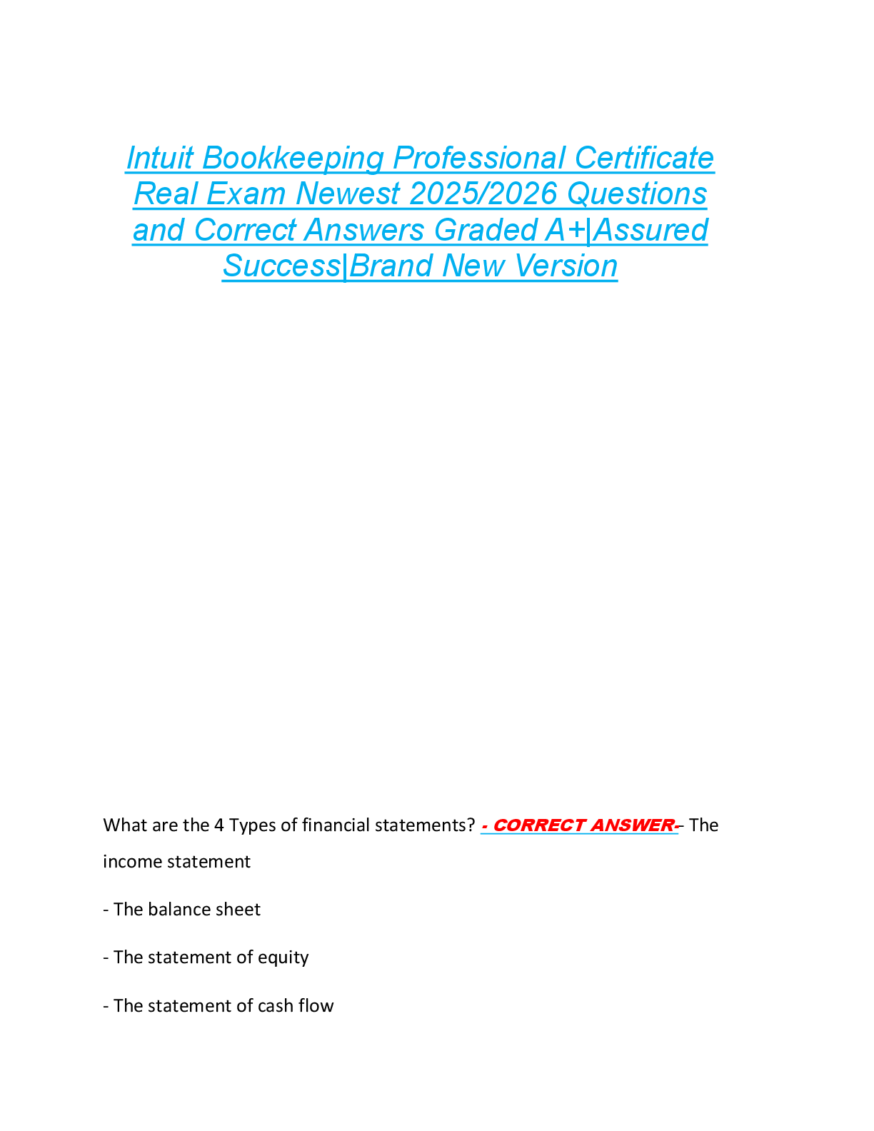 Intuit Bookkeeping Professional Certificate  Real Exam Newest 2025/2026 Questions  and Correct Answers Graded A+|Assured  Success|Brand New Version