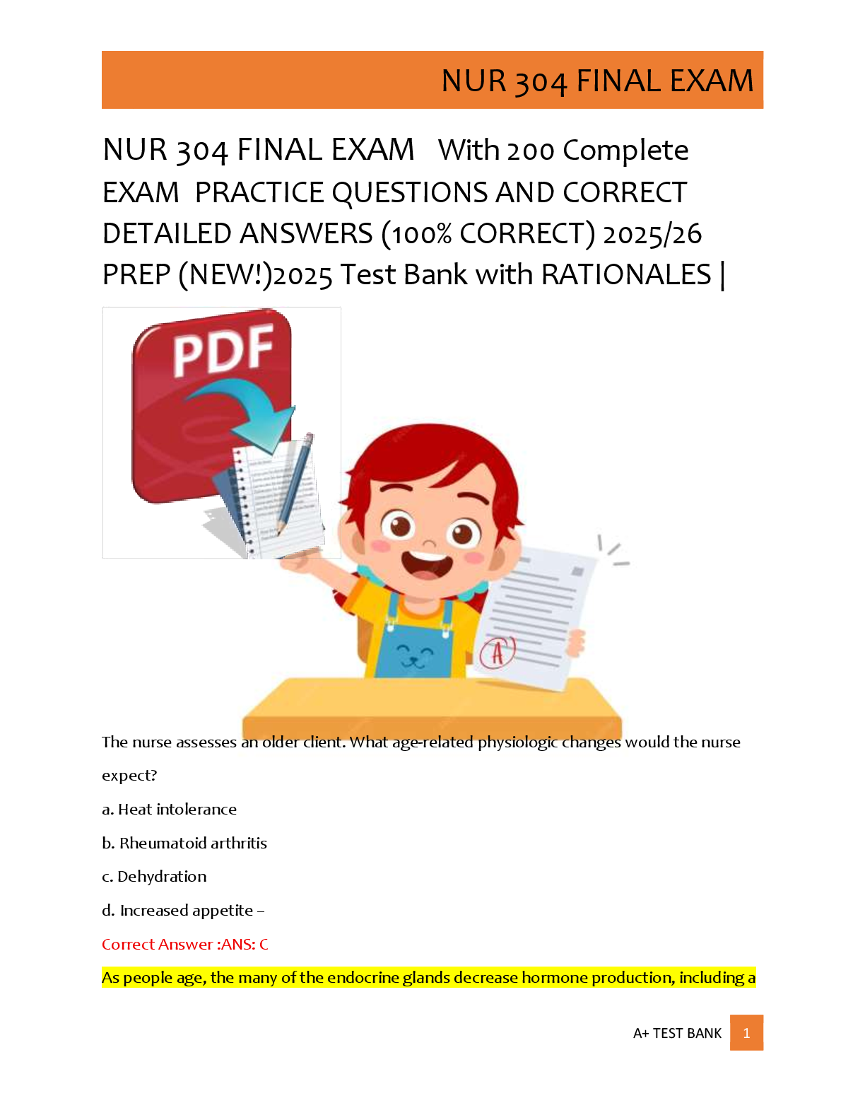 Preview image for NUR 304 FINAL EXAM   With 200 Complete  EXAM  PRACTICE QUESTIONS AND CORRECT  DETAILED ANSWERS (100% CORRECT) 2025/26  PREP (NEW!)2025 Test Bank with RATIONALES