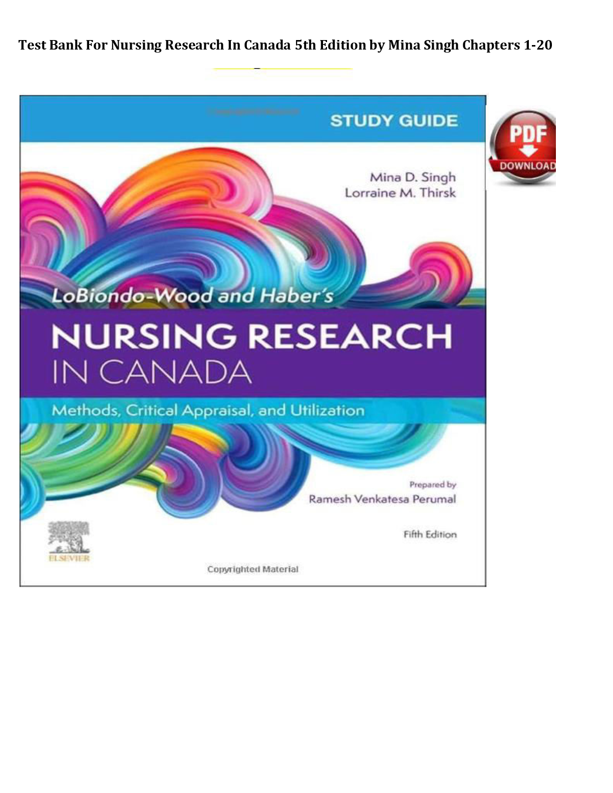 Preview image for Test Bank For Nursing Research In Canada 5th Edition by Mina Singh Complete All Chapters 1-20! ALREADY RATED A+ 100% CORRECT ANSWERS