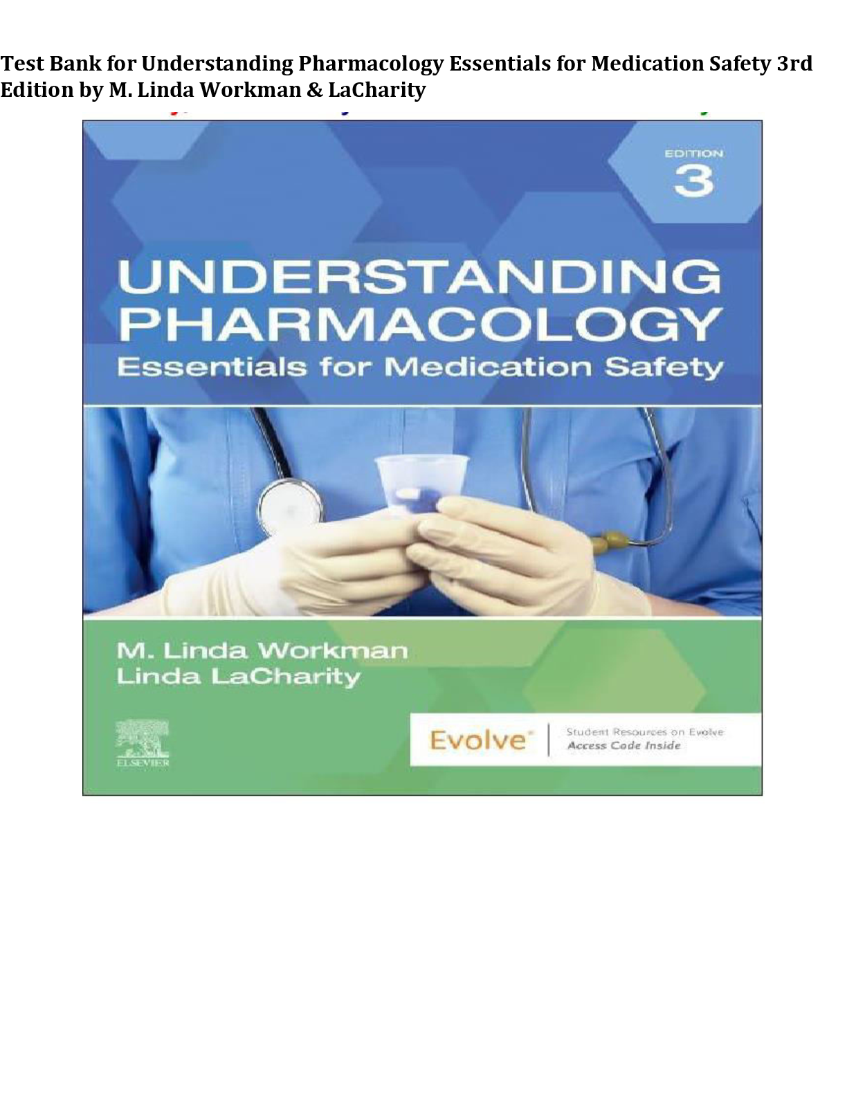 Preview image for Test Bank for Understanding Pharmacology Essentials for Medication Safety 3rd Edition by M. Linda Workman & LaCharity Complete All Chapters 1-32! ALREADY RATED A+ 100% CORRECT ANSWERS