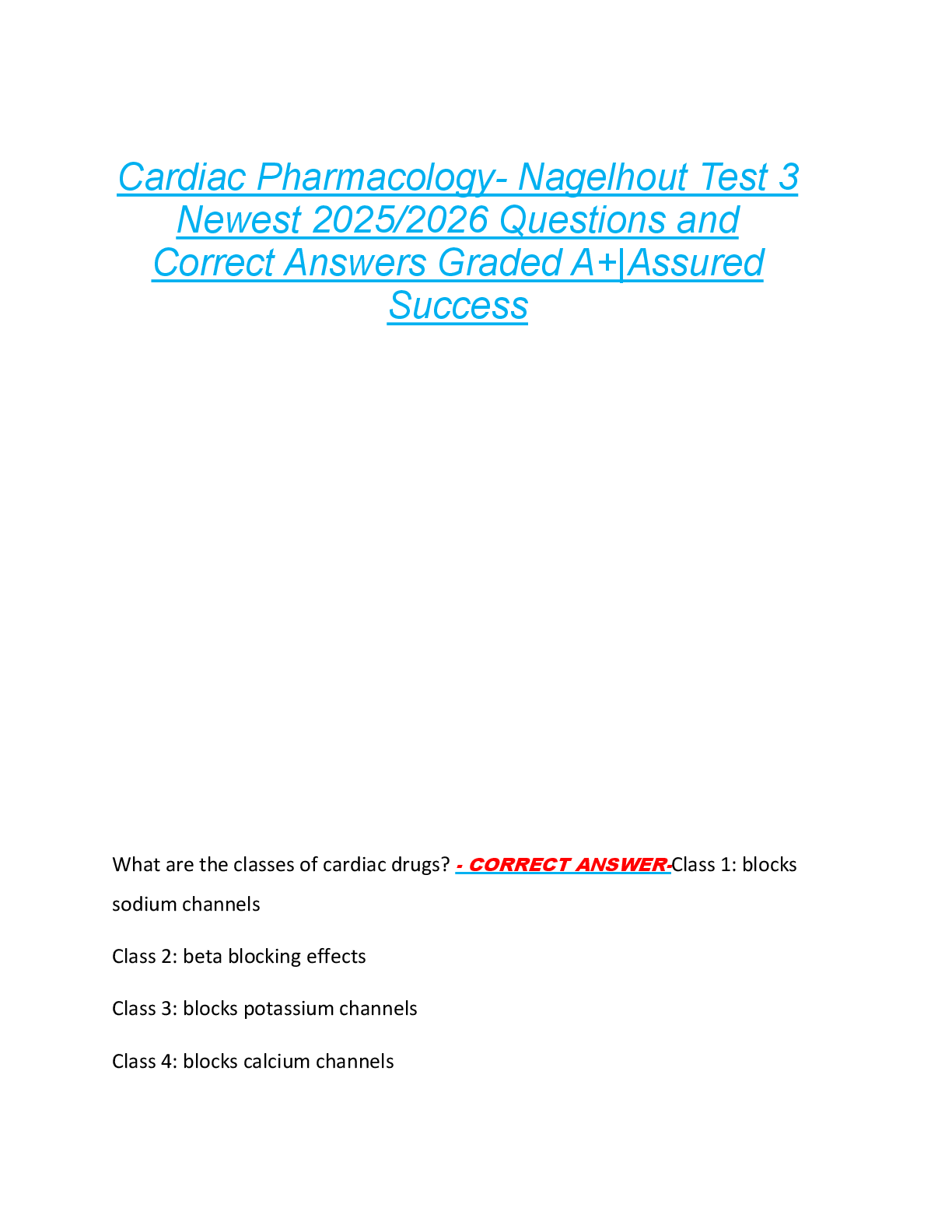 Preview image for Cardiac Pharmacology- Nagelhout Test 3  Newest 2025/2026 Questions and  Correct Answers Graded A+|Assured  Success