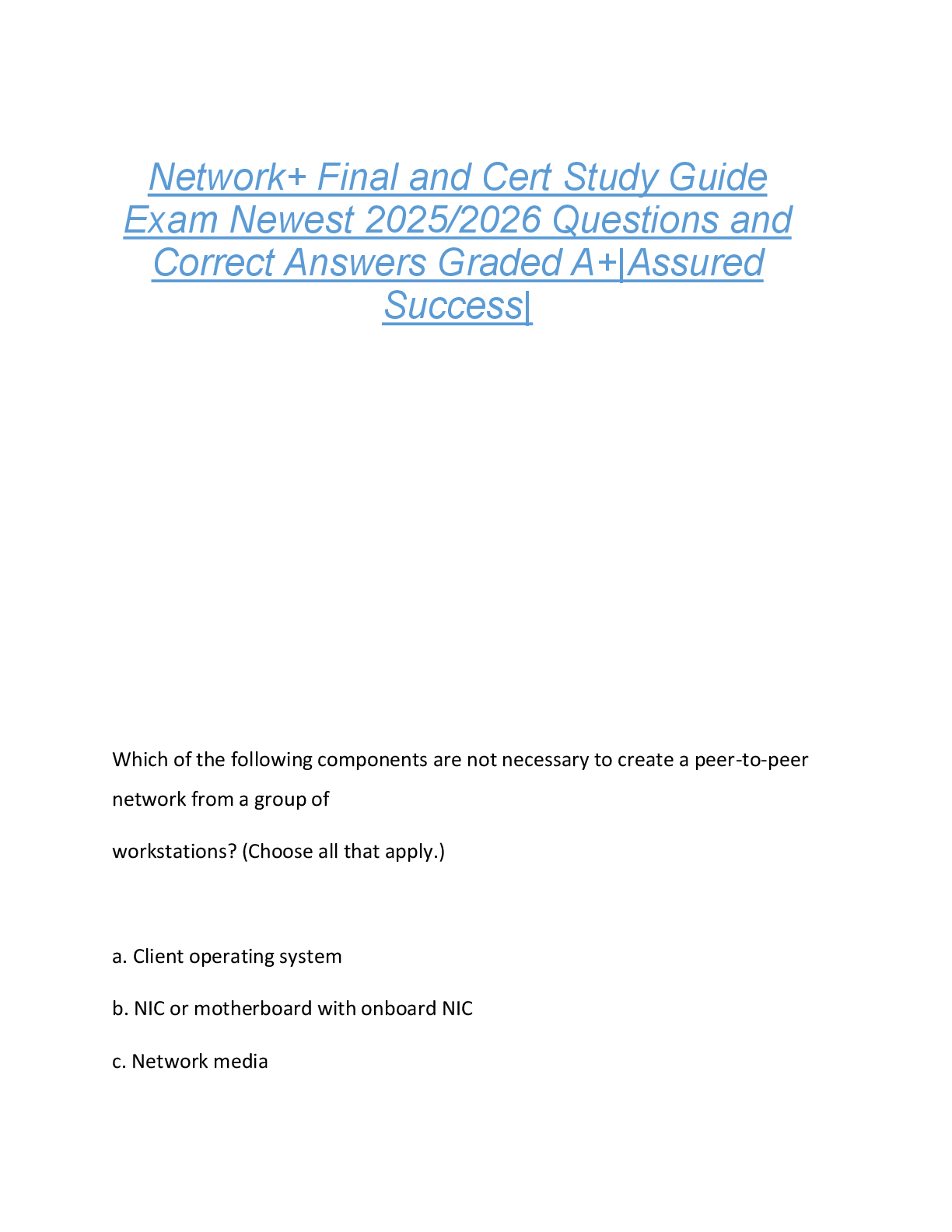 Preview of Network+ Final and Cert Study Guide  Exam Newest 2025/2026 Questions and  Correct Answers Graded A+|Assured  Success|