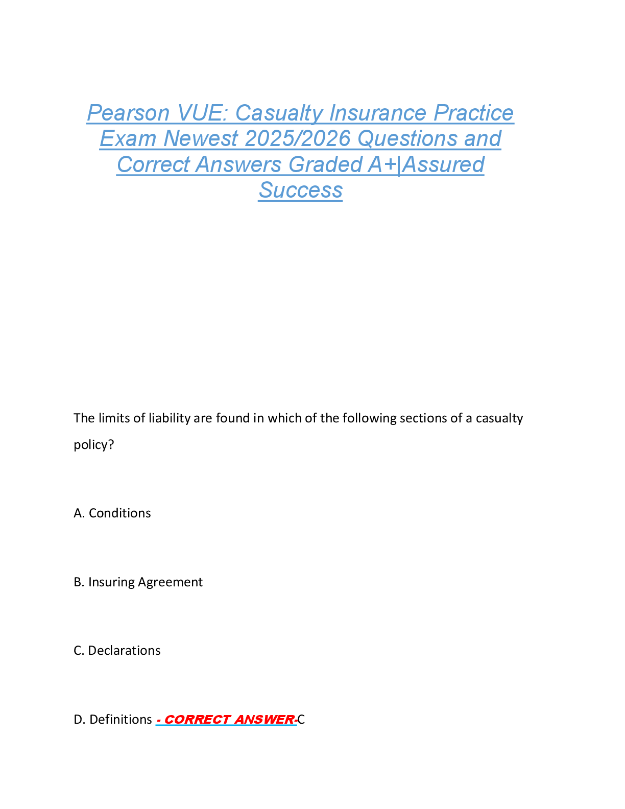 Pearson VUE: Casualty Insurance Practice  Exam Newest 2025/2026 Questions and  Correct Answers Graded A+|Assured  Success
