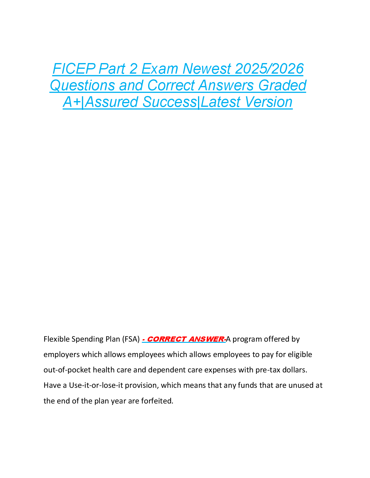 FICEP Part 2 Exam Newest 2025/2026  Questions and Correct Answers Graded  A+|Assured Success|Latest Version