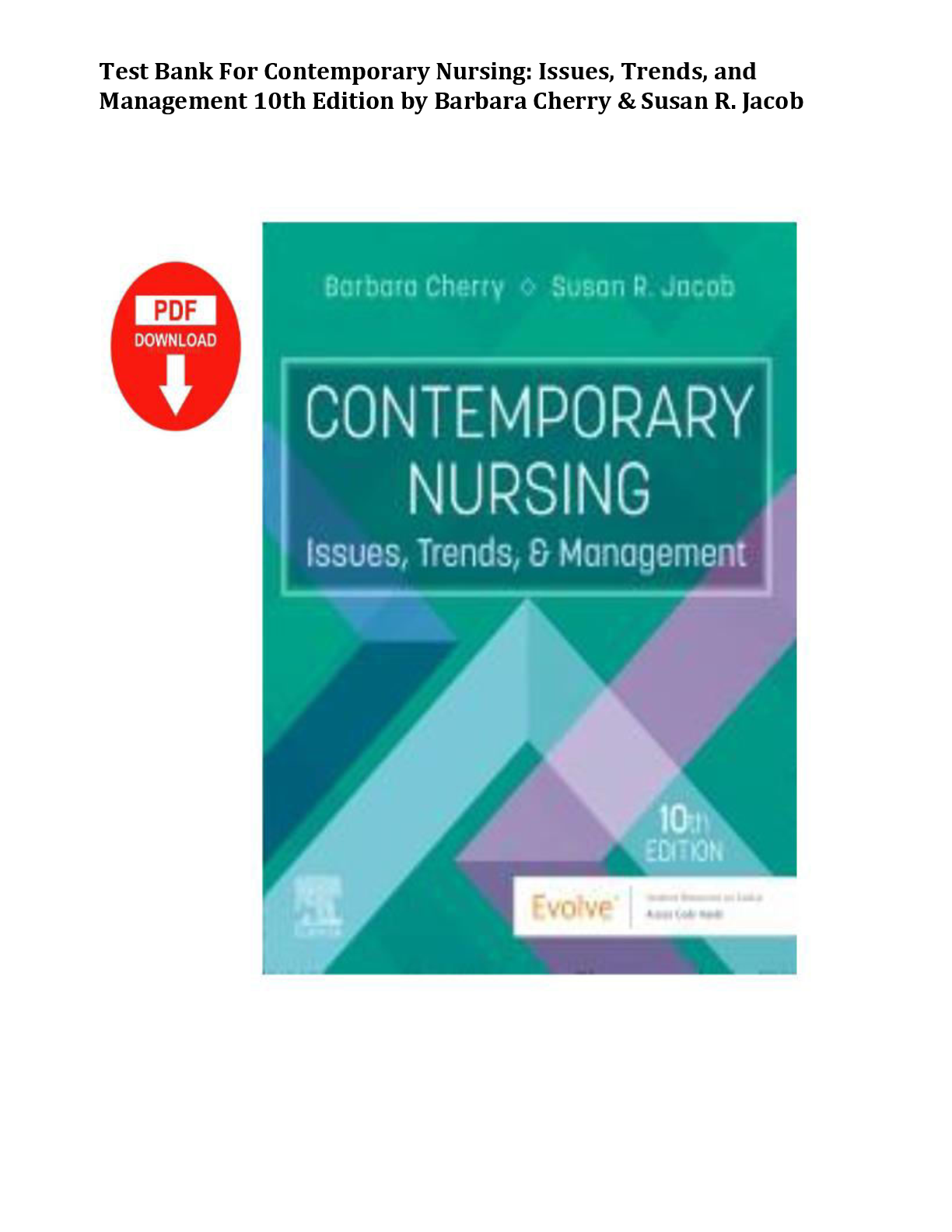 Preview image for Test Bank For Contemporary Nursing Issues, Trends, and Management 10th Edition by Barbara Cherry & Susan R. Jacob Complete All Chapters 1-28! ALREADY RATED A+ 100% CORRECT ANSWERS