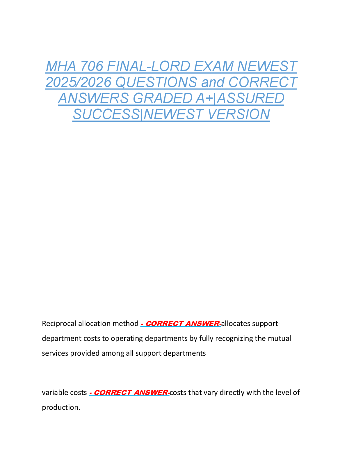 Preview of MHA 706 FINAL-LORD EXAM NEWEST  2025/2026 QUESTIONS and CORRECT  ANSWERS GRADED A+|ASSURED