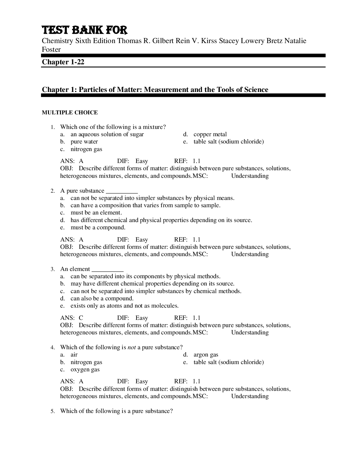 Preview image for Test Bank For Chemistry Sixth Edition Thomas R. Gilbert Rein V. Kirss Stacey Lowery Bretz Natalie Foster Chapter 1-22