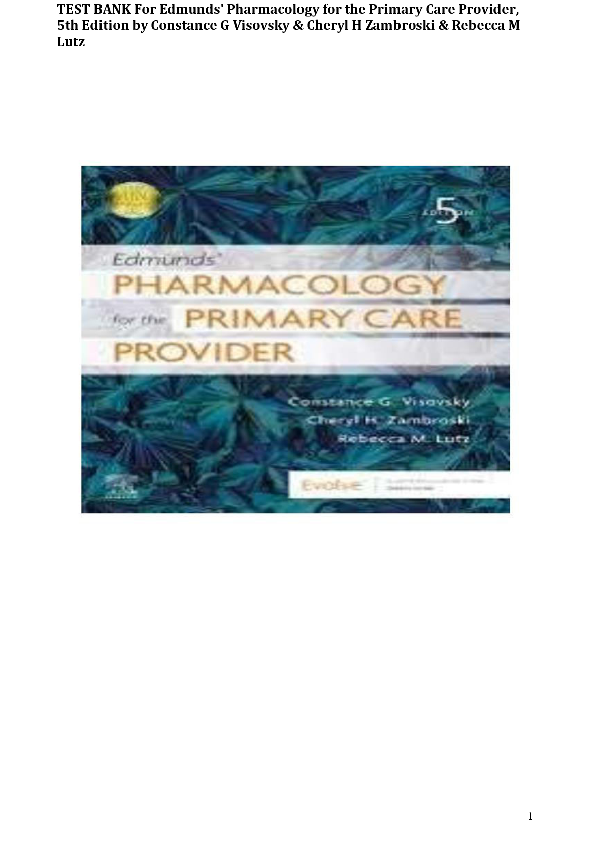 Preview image for TEST BANK For Edmunds' Pharmacology for the Primary Care Provider 5th Edition by Constance G Visovsky & Cheryl H Zambroski & Rebecca M Lutz Complete All Chapters 1-73 Newest Version updated 2025! ALREADY RATED A+ 100% CORRECT ANSWERS
