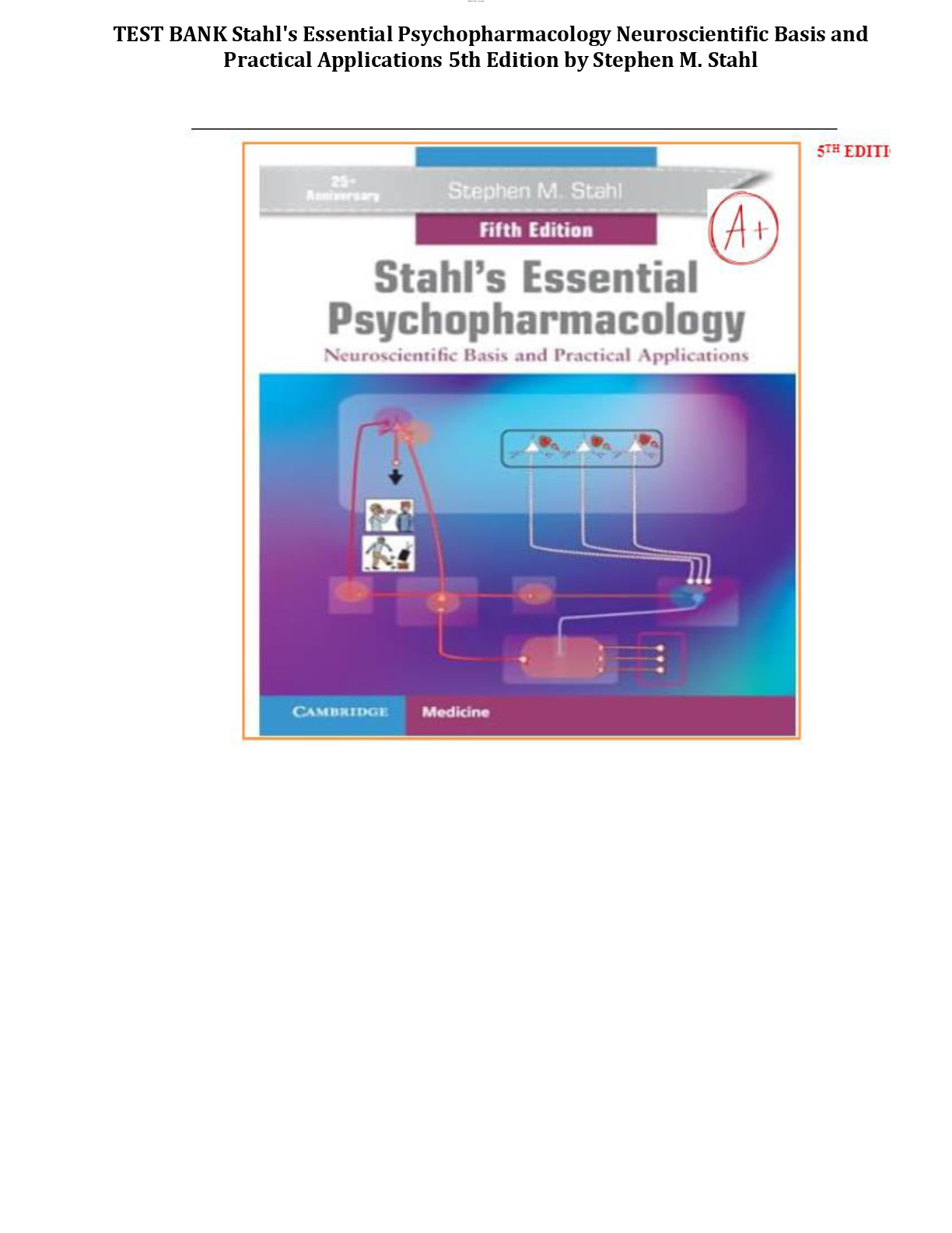 Preview image for Test Bank Stahl's Essential Psychopharmacology Neuroscientific Basis and Practical Applications 5th Edition by Stephen M. Stahl Complete All Chapters 1-14! ALREADY RATED A+ 100% CORRECT ANSWERS
