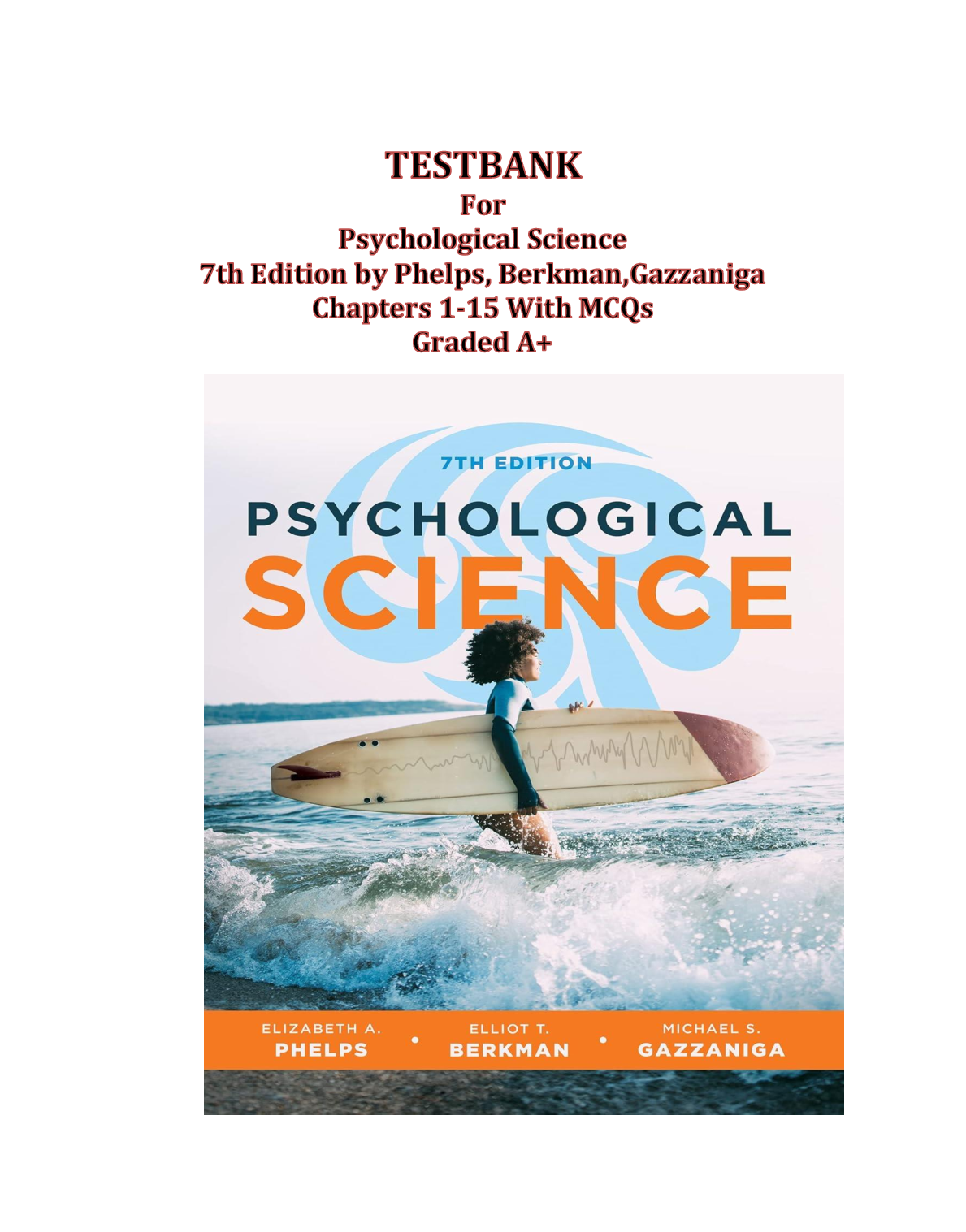 Preview image for Psychological Science 7th Edition Test Bank: MCQs & Answer Key for Phelps, Berkman, Gazzaniga (Chapters 1-15)