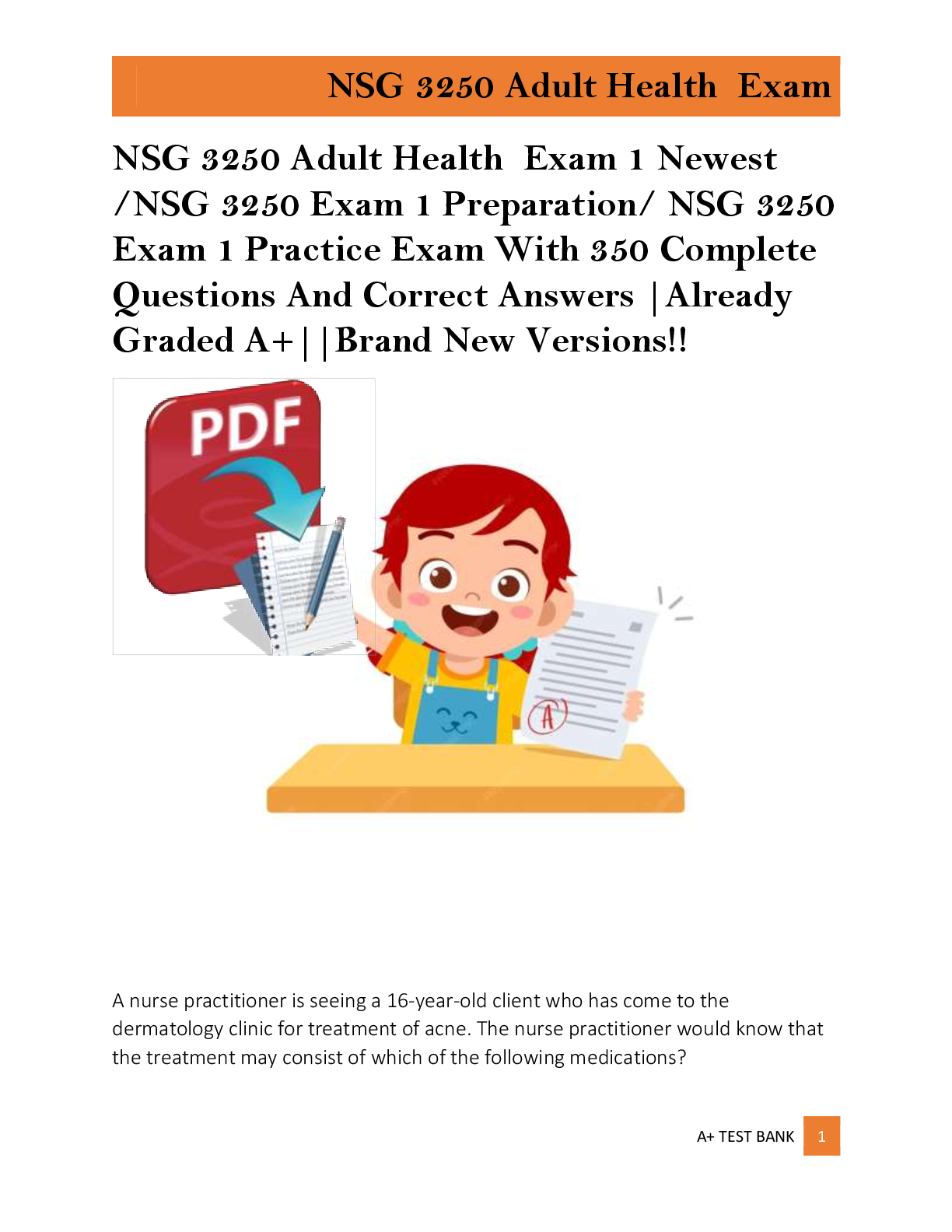 Preview of NSG 3250 Adult Health  Exam 1 Newest  /NSG 3250 Exam 1 Preparation/ NSG 3250  Exam 1 Pract