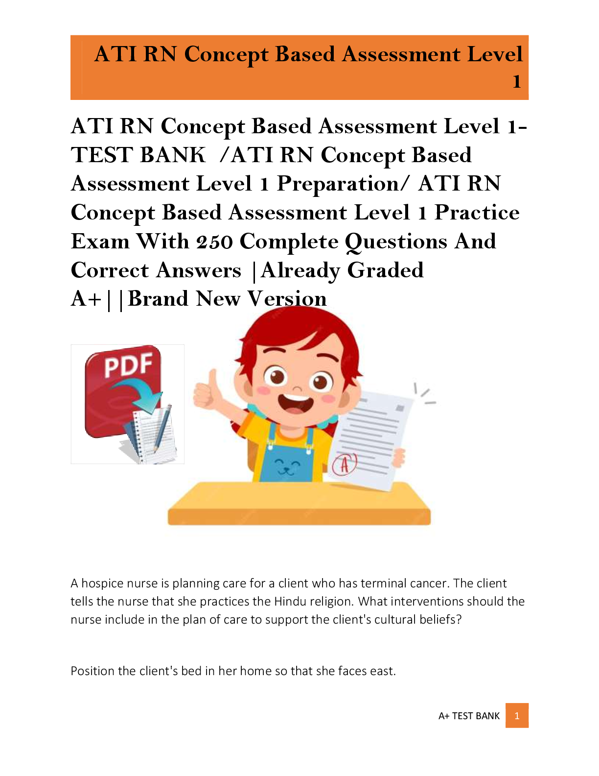 Recommended document preview for ATI RN Concept Based Assessment Level 1-    TEST BANK  /ATI RN Concept Based  Assessment Level 1 Preparation/ ATI RN  Concept Based Assessment Level 1 Practice  Exam With 250 Complete Questions And  Correct Answers |Already Graded  A+||Brand New Version