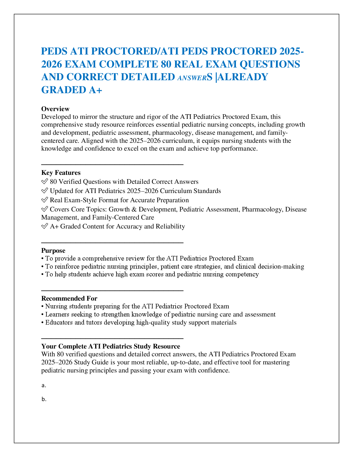 Recommended document preview for PEDS ATI PROCTORED/ATI PEDS PROCTORED 2025-2026 EXAM COMPLETE 80 REAL EXAM QUESTIONS  AND CORRECT DETAILED ANSWERS |ALREADY GRADED A+