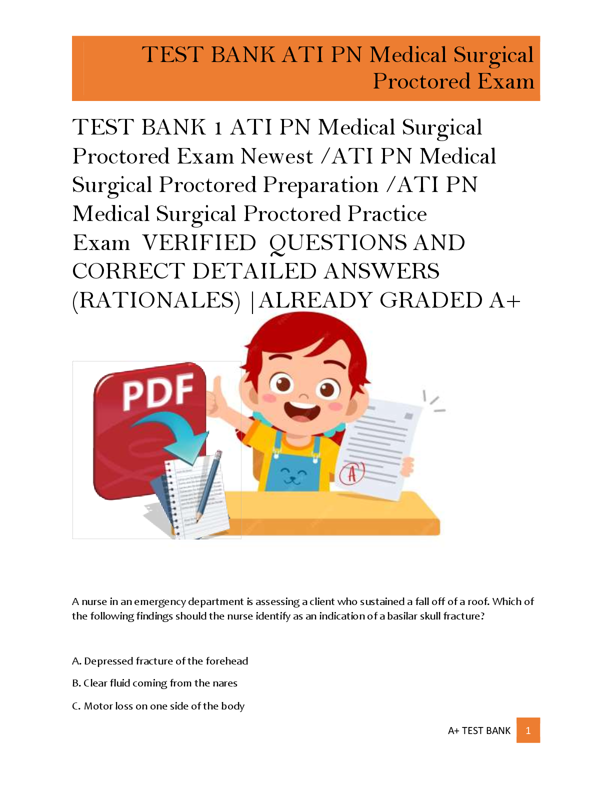 Preview image for TEST BANK 1 ATI PN Medical Surgical  Proctored Exam Newest /ATI PN Medical  Surgical Proctored Preparation /ATI PN  Medical Surgical Proctored Practice  Exam  VERIFIED  QUESTIONS AND  CORRECT DETAILED ANSWERS  (RATIONALES) |ALREADY GRADED A+