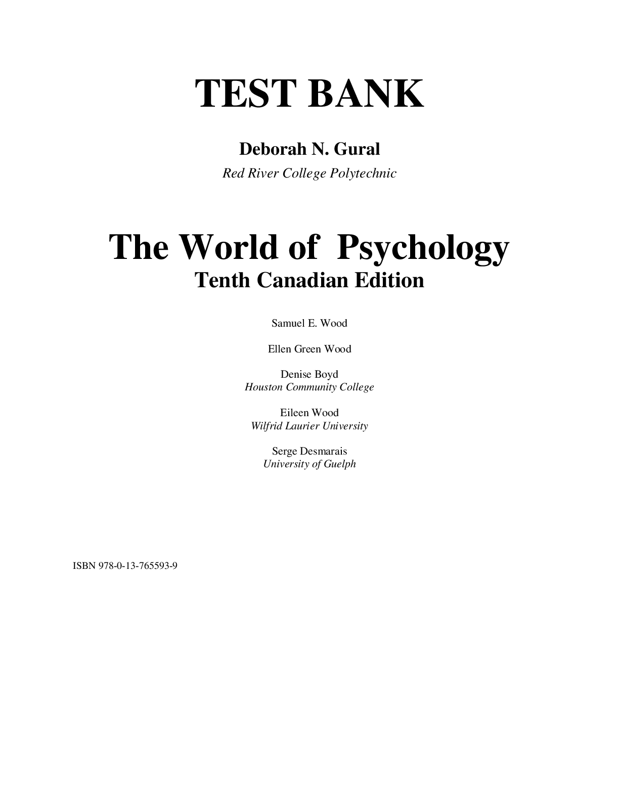 Preview image for Test Bank For The World of Psychology, Canadian Edition, 10th Edition © 2024 Samuel E. Wood Ellen Green Wood Denise Boyd Eileen Wood Serge Desmarais
