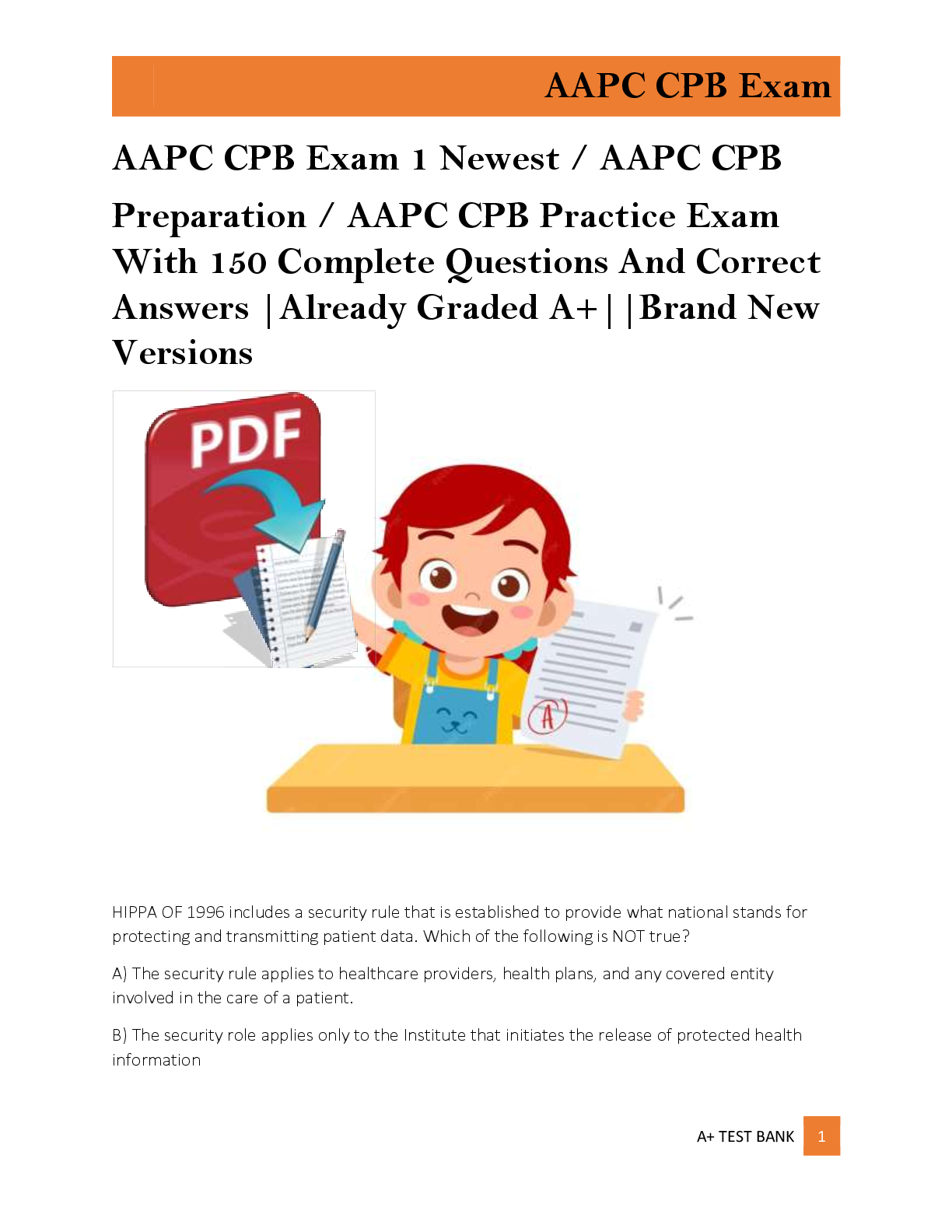 Preview image for AAPC CPB Exam 1 Newest / AAPC CPB  Preparation / AAPC CPB Practice Exam  With 150 Complete Questions And Correct  Answers |Already Graded A+||Brand New  Versions