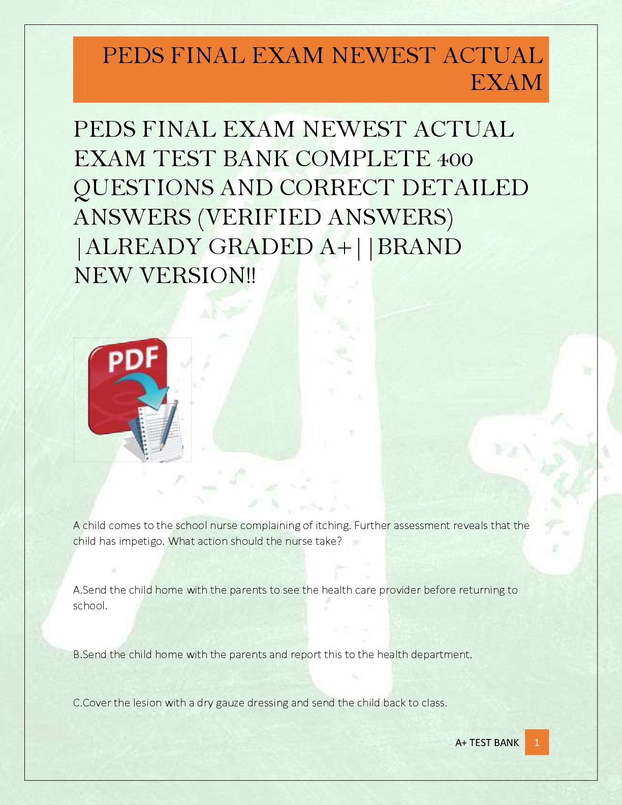 Preview of PEDS FINAL EXAM NEWEST ACTUAL  EXAM TEST BANK COMPLETE 400  QUESTIONS AND CORRECT DETAILED