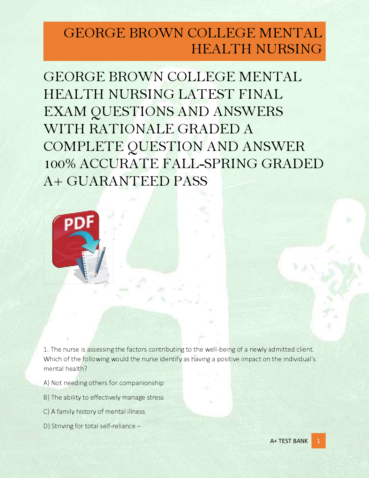 Preview image for GEORGE BROWN COLLEGE MENTAL  HEALTH NURSING LATEST FINAL  EXAM QUESTIONS AND ANSWERS  WITH RATIONALE GRADED A  COMPLETE QUESTION AND ANSWER  100% ACCURATE FALL-SPRING GRADED  A+ GUARANTEED PASS