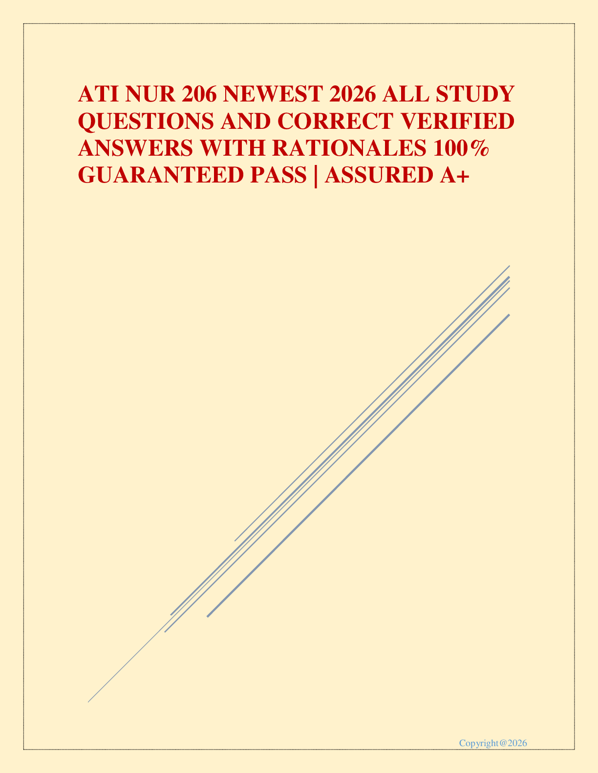 Preview image for ATI NUR 206 NEWEST 2026 ALL STUDY QUESTIONS AND CORRECT VERIFIED ANSWERS WITH RATIONALES 100% GUARANTEED PASS | ASSURED A+