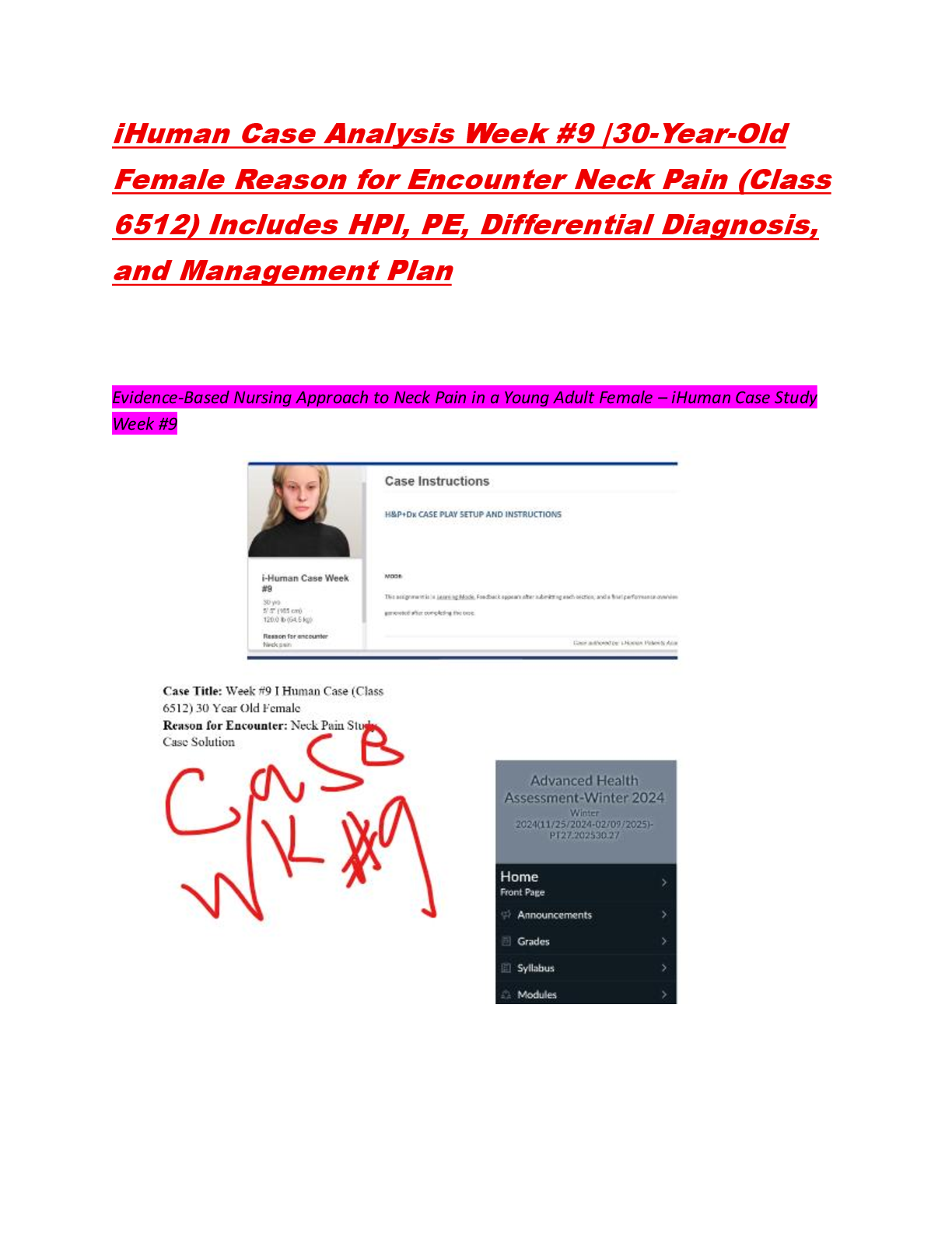 Preview image for iHuman Case Analysis Week #9 |30-Year-Old Female Reason for Encounter Neck Pain (Class 6512) Includes HPI, PE, Differential Diagnosis, and Management Plan