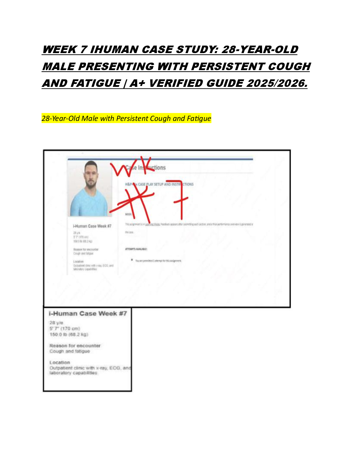 Preview image for WEEK 7 IHUMAN CASE STUDY: 28-YEAR-OLD MALE PRESENTING WITH PERSISTENT COUGH AND FATIGUE | A+ VERIFIED GUIDE 2025/2026.