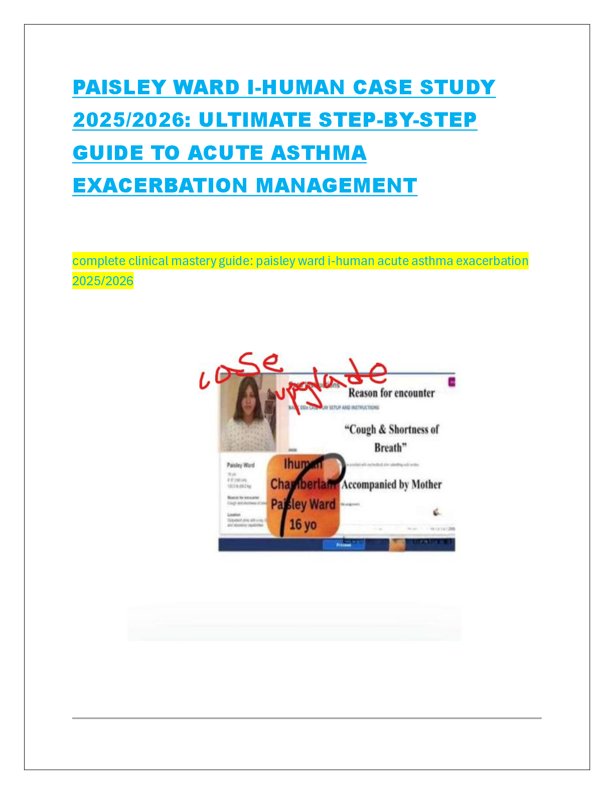 Preview image for PAISLEY WARD I-HUMAN CASE STUDY 2025/2026: ULTIMATE STEP-BY-STEP GUIDE TO ACUTE ASTHMA EXACERBATION MANAGEMENT