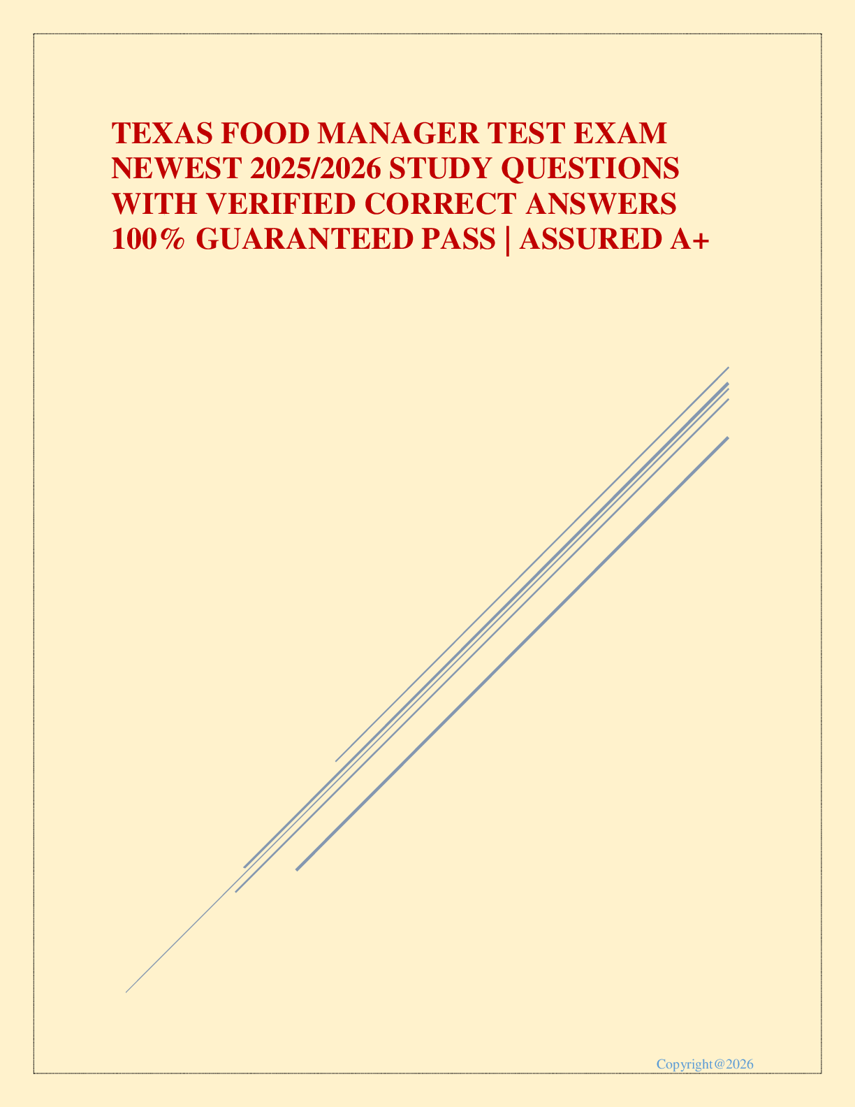 Preview image for TEXAS FOOD MANAGER TEST EXAM NEWEST 2025/2026 STUDY QUESTIONS WITH VERIFIED CORRECT ANSWERS 100% GUARANTEED PASS | ASSURED A+