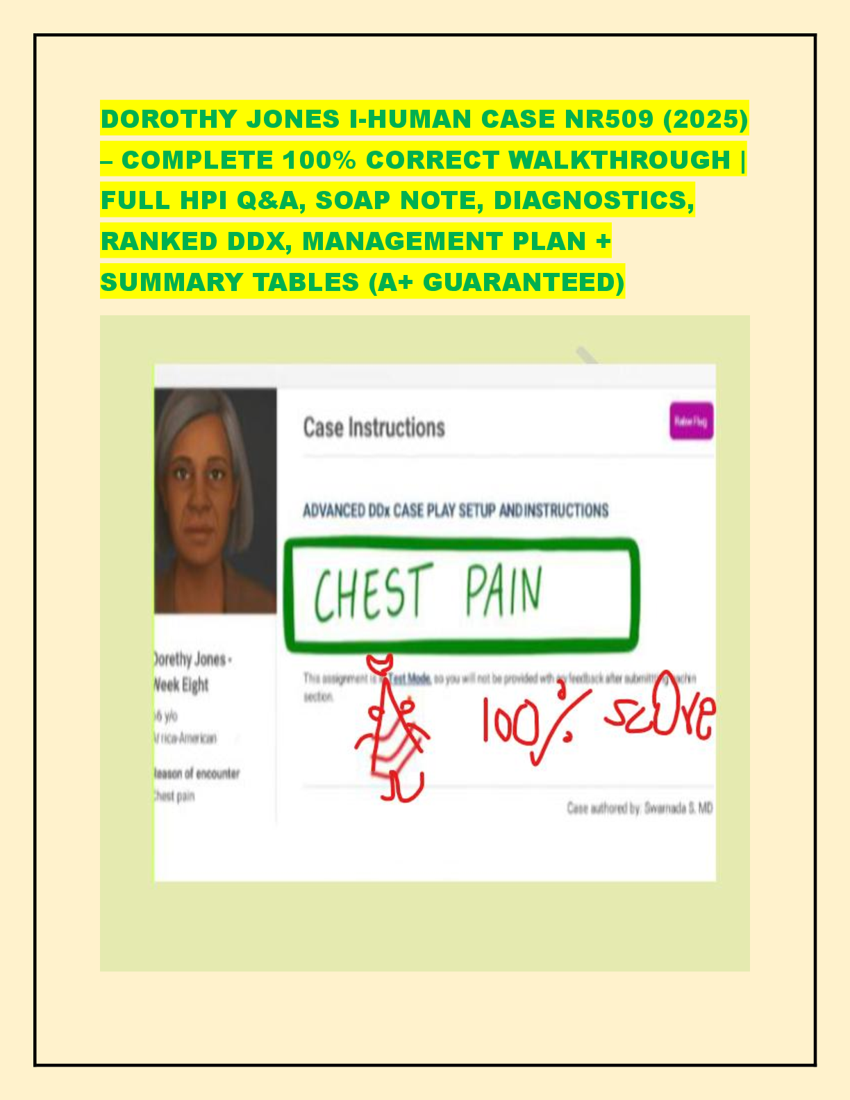 Preview image for DOROTHY JONES I-HUMAN CASE NR509 (2025) – COMPLETE 100% CORRECT WALKTHROUGH | FULL HPI Q&A, SOAP NOTE, DIAGNOSTICS, RANKED DDX, MANAGEMENT PLAN + SUMMARY TABLES (A+ GUARANTEED)