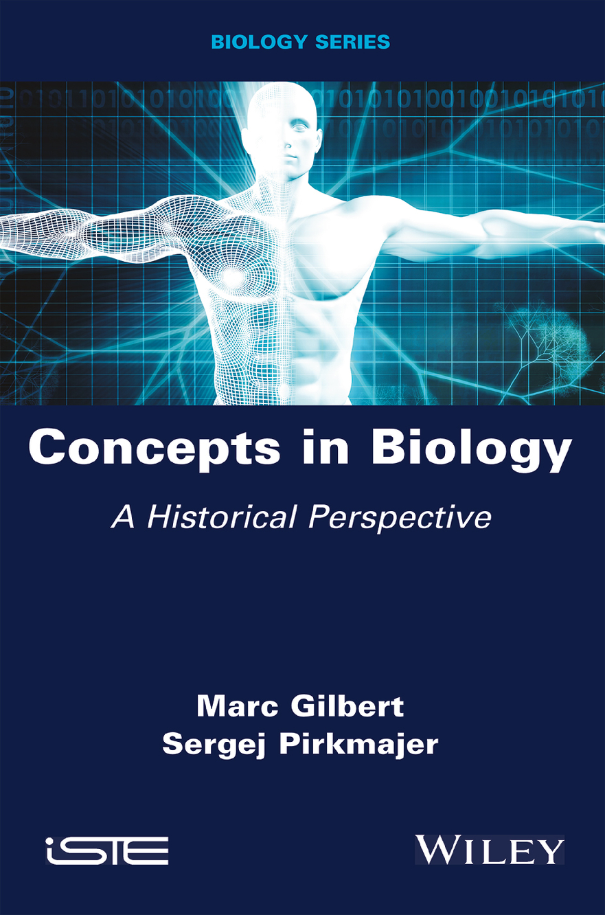 Preview of eBook [PDF] Concepts in Biology A Historical Perspective By Marc Gilbert, Sergej Pirkmajer