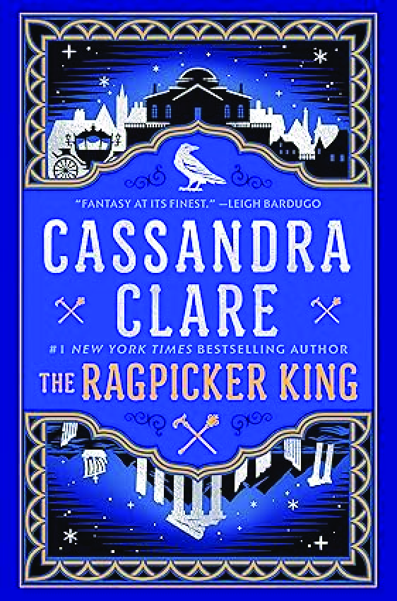 eBook The Ragpicker King (Chronicles of Castellane) 1st Edition By Cassandra Clare