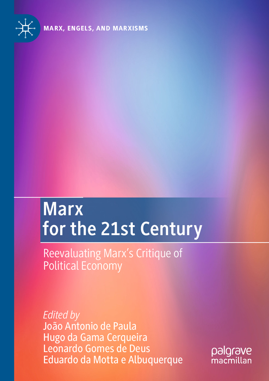 Preview of eBook Marx for the 21st Century 1st Edition By João Antonio de Paula , Hugo da Gama Cerqueira