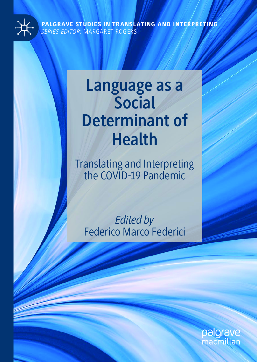 Preview of eBook Language as a Social Determinant of Health Translating and Interpreting the COVID-19 Pandemic 1st Edition By Federico Marco Federici