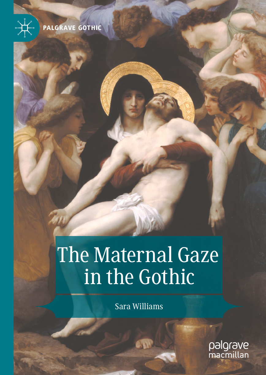 Preview of eBook The Maternal Gaze in the Gothic Palgrave Gothic 1st Edition by Sara Williams
