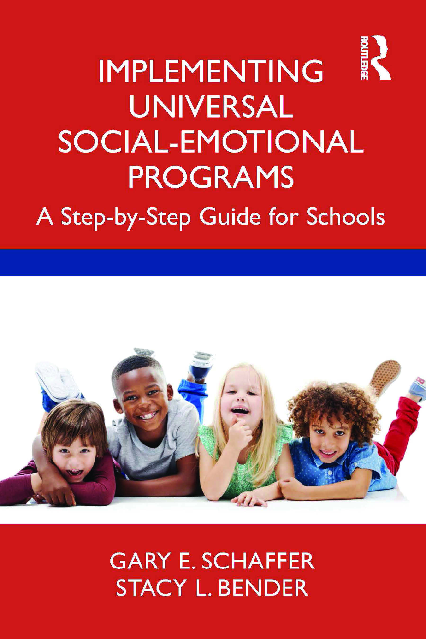 Preview image for PDF(ebook)Implementing Universal Social-Emotional Programs A Step-by-Step Guide for Schools,Gary E. Schaffer, Stacy L. Bender,1e