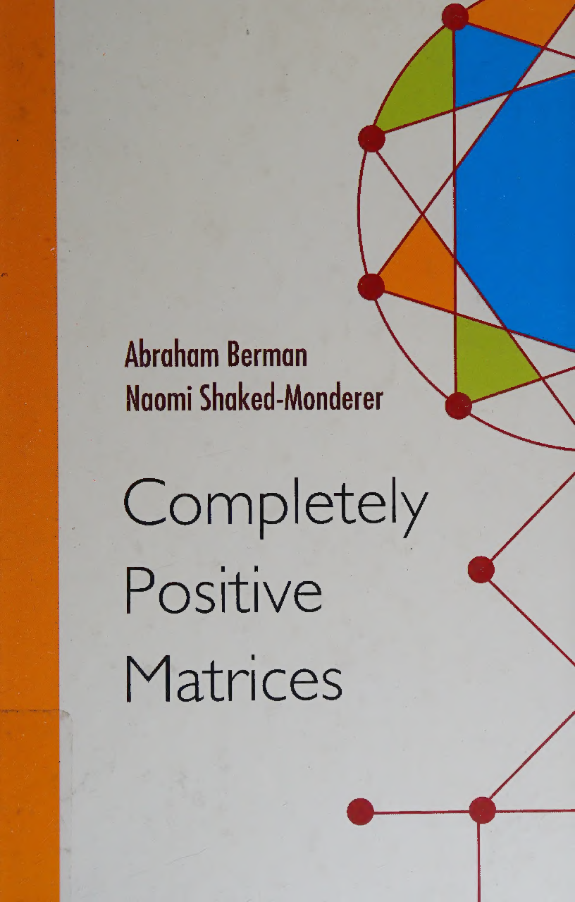 Preview of (Scan Cpoy) eBook COMPLETELY POSITIVE MATRICES 1st Edition By Abraham Berman , Naomi Shaked-Monderer