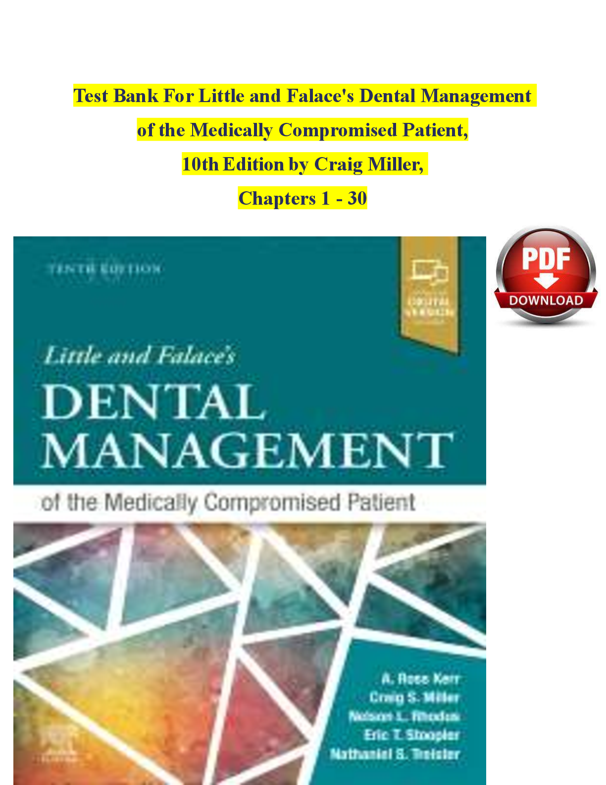 Preview of Test Bank For Little and Falace's Dental Management of the Medically Compromised Patient, 10th Edition by Craig Miller, Chapters 1 - 30