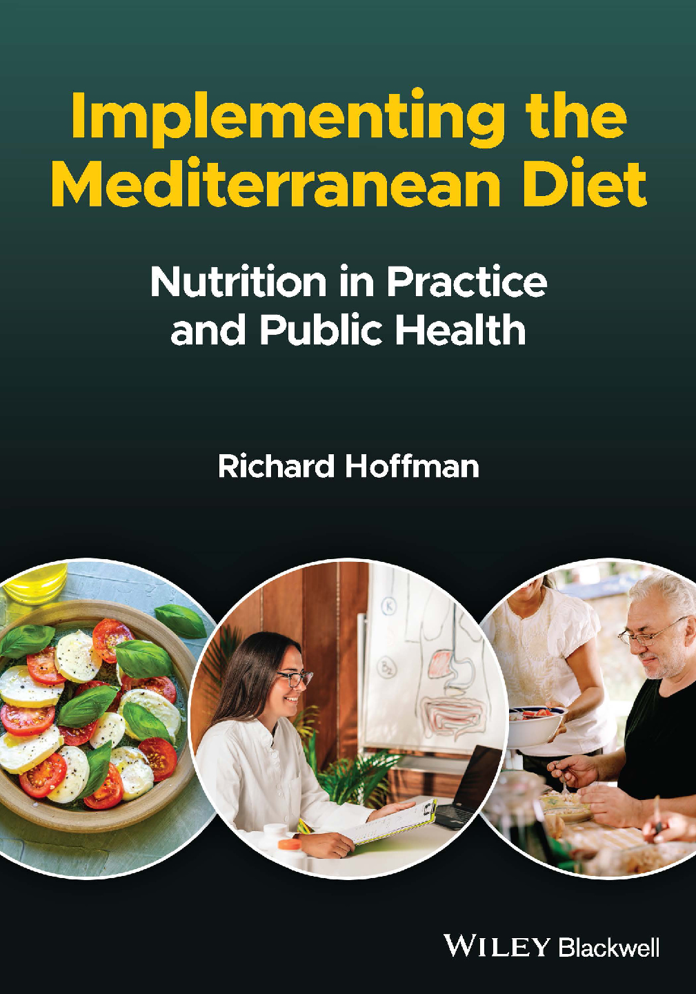 Preview image for [eBook] [PDF]  Implementing the Mediterranean Diet Nutrition in Practice and Public Health 1st Edition By Richard Hoffman