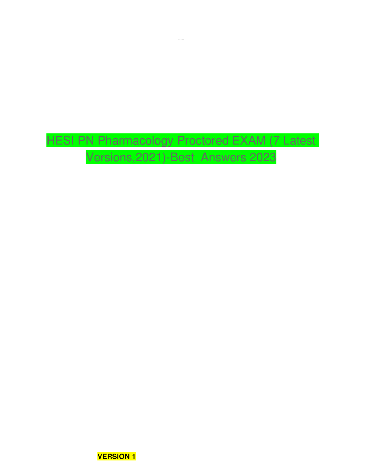 Preview image for HESI PN PHARMACOLOGY PROCTORED EXAM(7 Latest Versions,2021)-Best Answers 2023