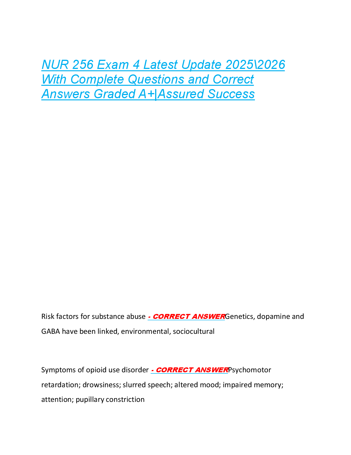 NUR 256 Exam 4 Latest Update 2025\2026  With Complete Questions and Correct  Answers Graded A+|Assured Success