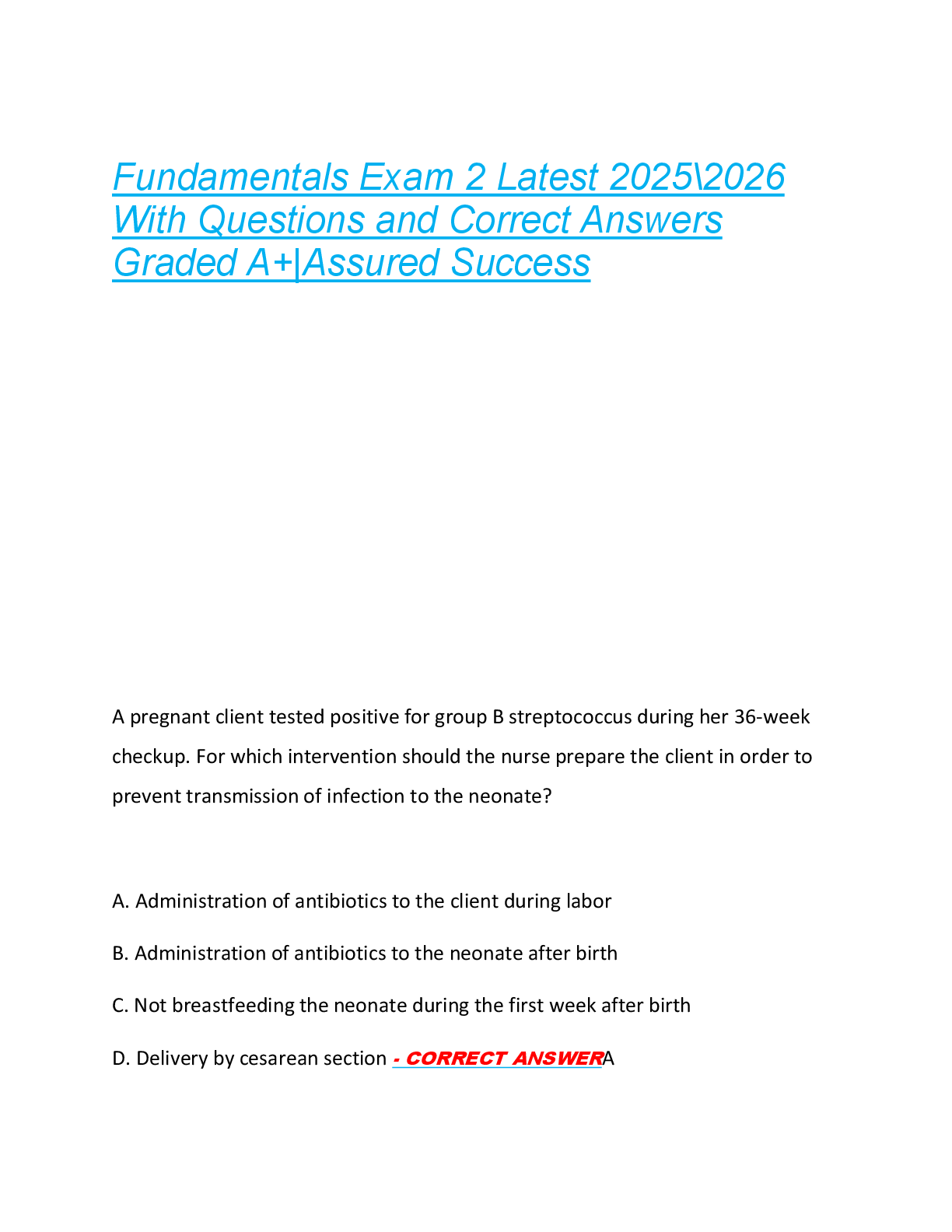 Fundamentals Exam 2 Latest 2025\2026  With Questions and Correct Answers  Graded A+|Assured Success