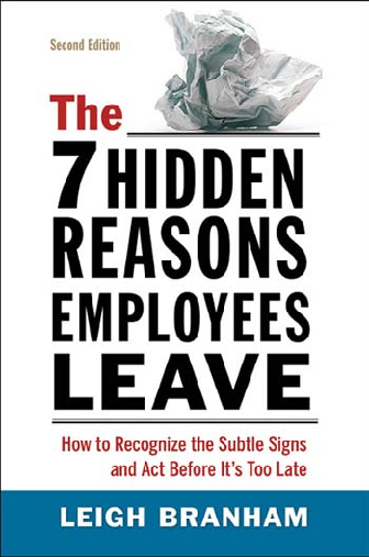 Recommended document preview for eBook PDF The 7 Hidden Reasons Employees Leave How to Recognize the Subtle Signs and Act Before It's Too Late by Leigh Branham